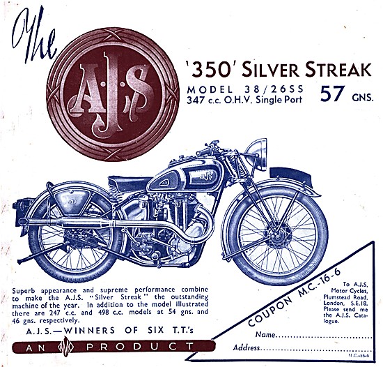 1938 AJS Model 38 Silver Streak 350 cc Motor Cycle               