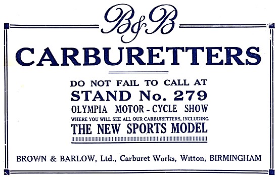 Brown & Barlow Carburetters - B.& B.Carburetters 1923 Advert     