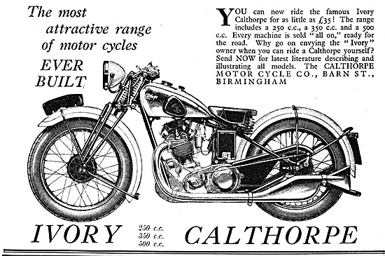 The Ivory Calthorpe Range Of Motor Cycles For 1932               