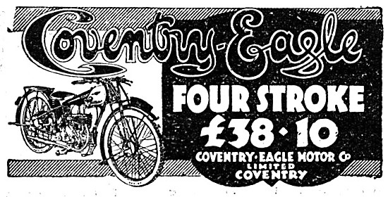 Coventry-Eagle Four Stroke Motor Cycles 1928 Advert              