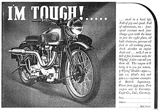 1936 Coventry-Eagle 'Flying' Motor Cycles  250-500 cc            