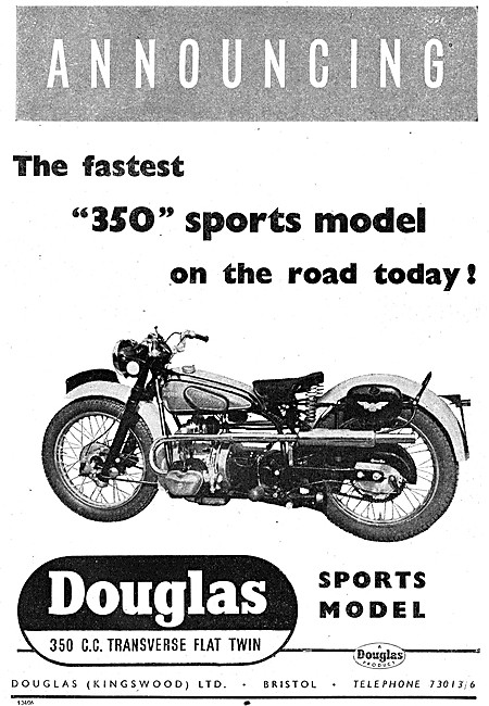 Douglas 350 cc Flat Twin Motor Cycles                            