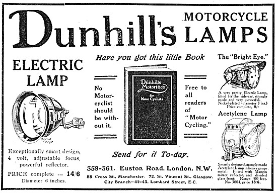 Dunhills Motor Cycle Lights - Dunhills Motorities 1912 Advert    