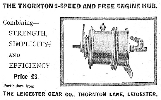 Leicester Gears - Thornton 2-Speed & Free Engine Hub 1912        