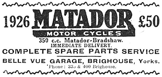 1926 Matador-Bradshaw 350 cc Motor Cycle                         