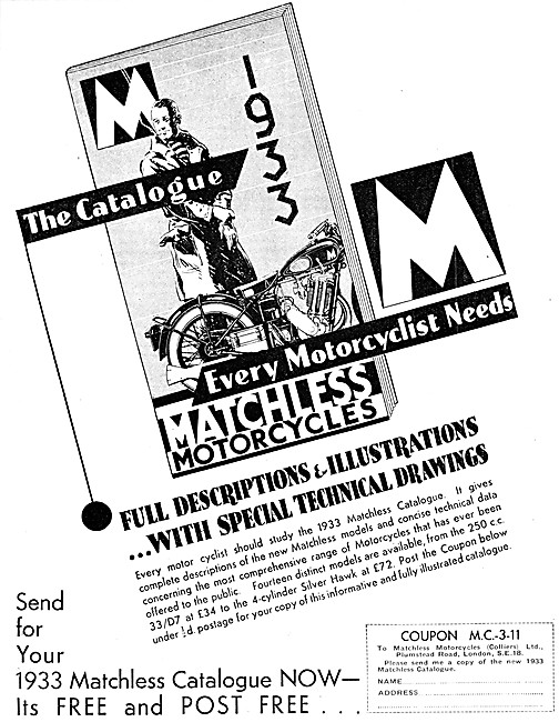 The 1933 Range Of Matchless Motore Cycles                        