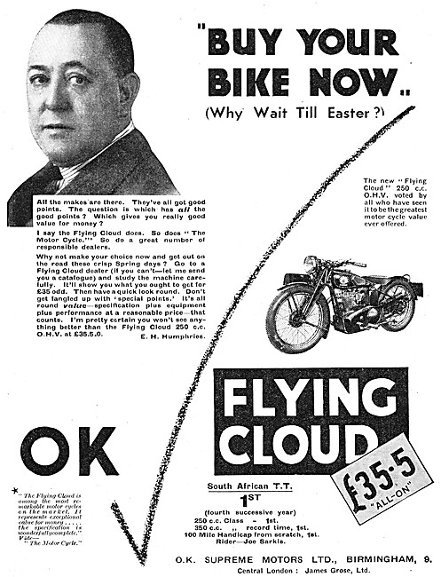 1934 O.K.Supreme Flying Cloud 250 cc Motor Cycles                