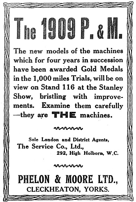 Phelon & Moore P.& M.Motor Cycles 1908                           