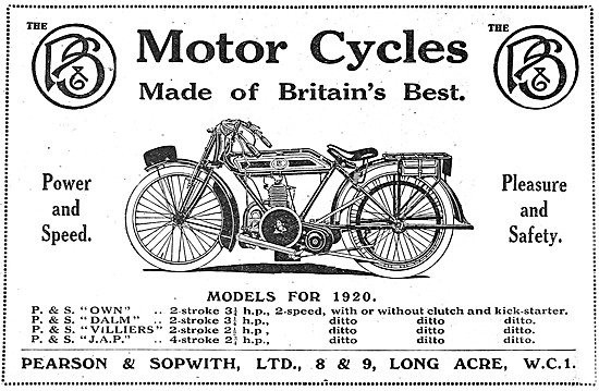 P.& S. Motorcycles - 1920 Pearson & Sopwith Motor Cycles         
