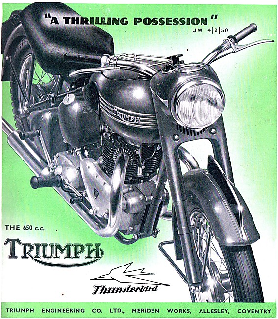 1950 Triumph Thunderbird 650 cc Motor Cycle                      