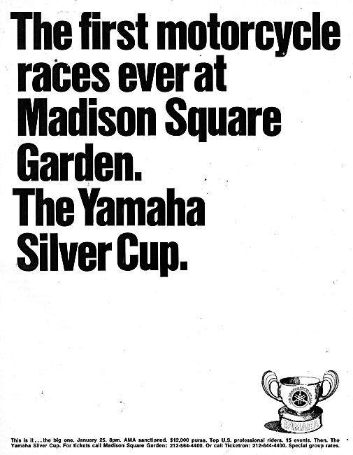 The Yahama Silver Cup Race At Madison Square Gardens             